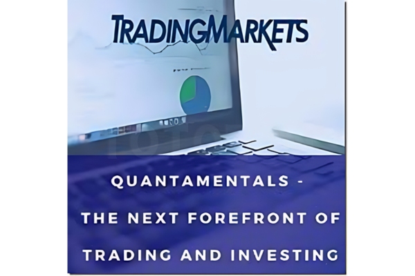 Quantamentals The Next Great Forefront Of Trading and Investing By Trading Markets image 1