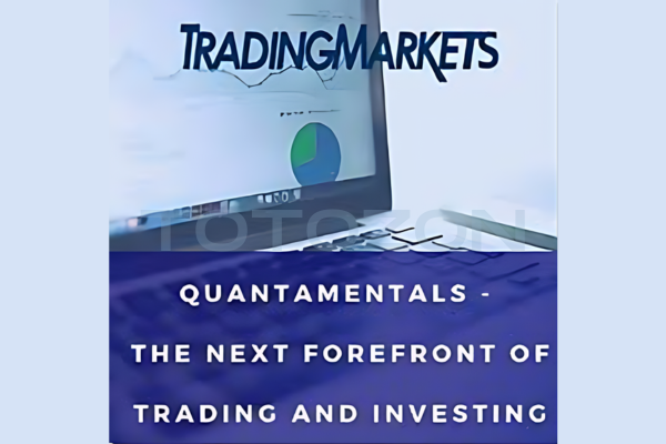 Quantamentals – The Next Great Forefront Of Trading and Investing with Trading Markets image