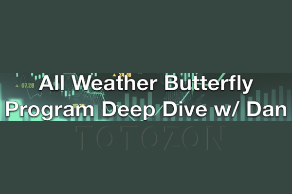 All Weather Butterfly Program - A Deep Dive With Dan Sheridan image