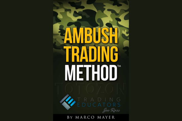 Ambush Trading Method (EBOOK) BY MARCO MAYER - Trading Educators image