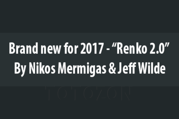 Brand new for 2017 - “Renko 2.0” By Nikos Mermigas & Jeff Wilde image