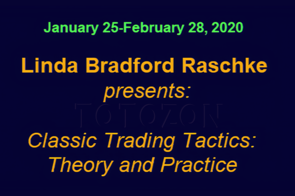 Classic Trading Tactics Theory and Practice with Linda Raschke image