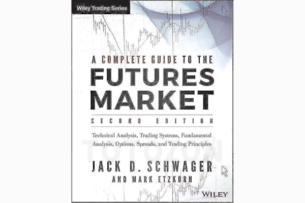 Complete Guide Futures Market Fundamental By Jack Schwager image
