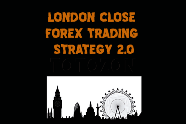 London Close Trade 2.0 By Shirley Hudson & Vic Noble - Forex Mentor image