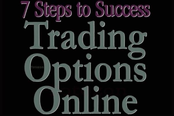 7 Steps to Success Trading Options Online with Larry Spears