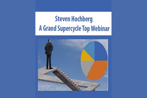 A Grand Supercycle Top Webinar by Steven Hochberg image
