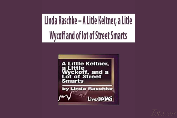 A Litle Keltner, a Litle Wycoff and of lot of Street Smarts by Linda Raschke image