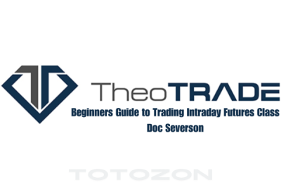 Beginners Guide to Trading Intraday Futures Class with Doc Severson