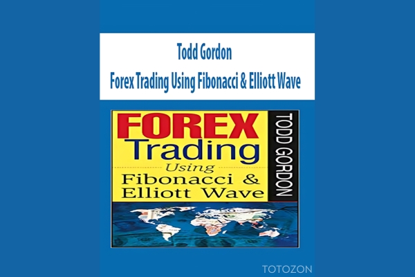 Forex Trading Using Fibonacci & Elliott Wave By Todd Gordon image
