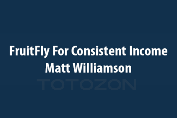 FruitFly For Consistent Income By Matt Williamson image