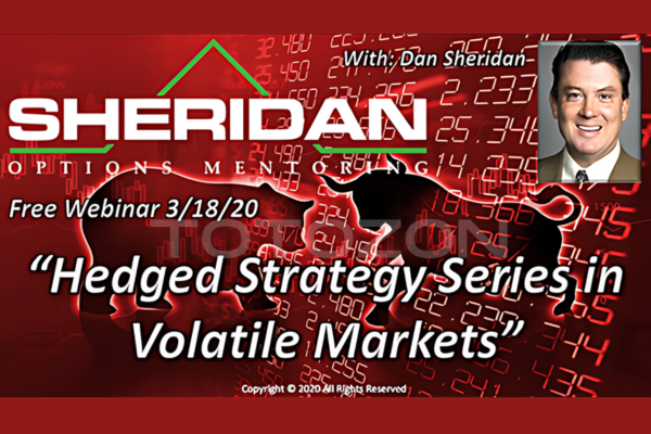 HEDGED STRATEGY SERIES IN VOLATILE MARKETS – HEDGED CREDIT SPREADS By Dan Sheridan image