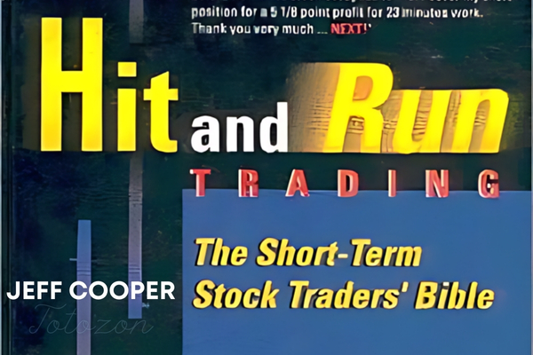 Hit & Run Trading The Short-Term Stock Traders Bible (1996) with Jeff Cooper image