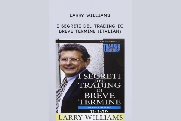 I Segreti Del Trading Di Breve Termine (Italian) By Larry Williams image