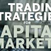Trading Strategies for Capital Markets with Joseph Benning
