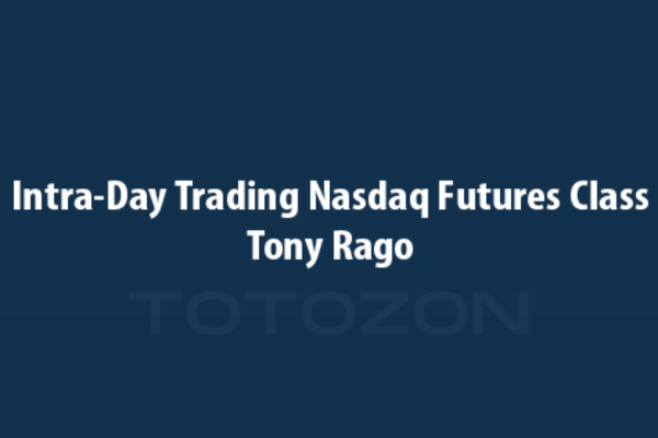 Intra-Day Trading Nasdaq Futures Class with Tony Rago image