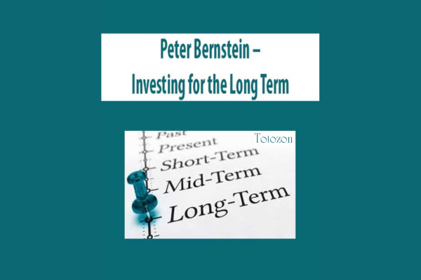 Investing for the Long Term by Peter Bernstein image