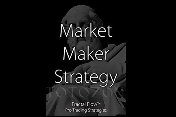 Market Maker Strategy Video Course By Fractal Flow Pro image