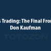 Pairs Trading The Final Frontier with Don Kaufman image