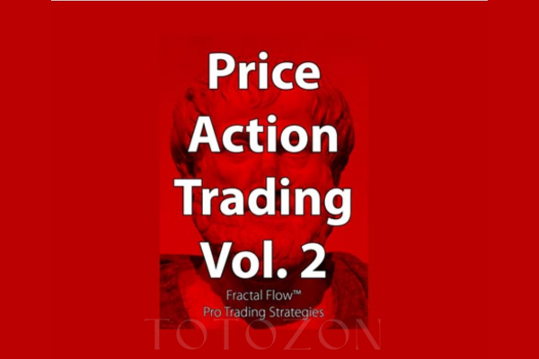 Price Action Trading Volume 2 By Fractal Flow Pro image