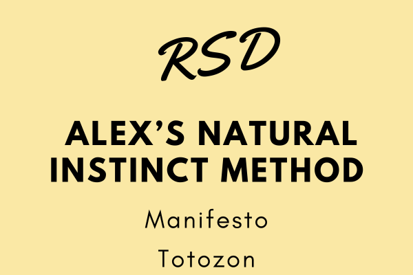 RSD - Alex’s Natural Instinct Method Manifesto image
