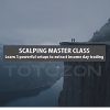 Scalping Master Course By Dayonetraders image