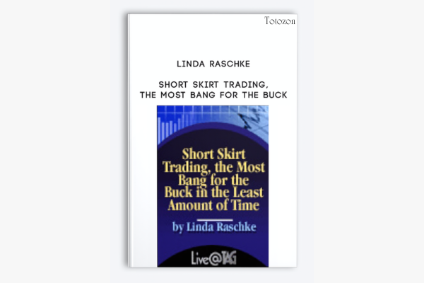 Short Skirt Trading, the Most Bang for the Buck by Linda Raschke image