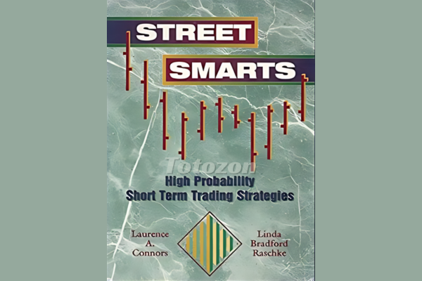 Street Smarts & TS Code By Larry Connors & Linda Bradford Rashcke