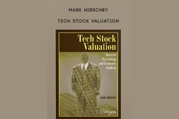 Tech Stock Valuation By Mark Hirschey image