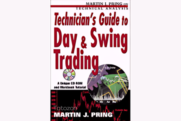Technician’s Guide to Day and Swing Trading By Martin Pring image
