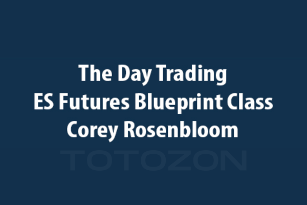 The Day Trading ES Futures Blueprint Class with Corey Rosenbloom image
