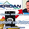 Options On Futures Class By Mark Fenton - Sheridan Options Mentoring